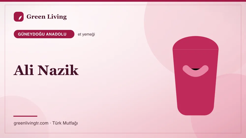 Ali Nazik — Güneydoğu Anadolu mutfağı