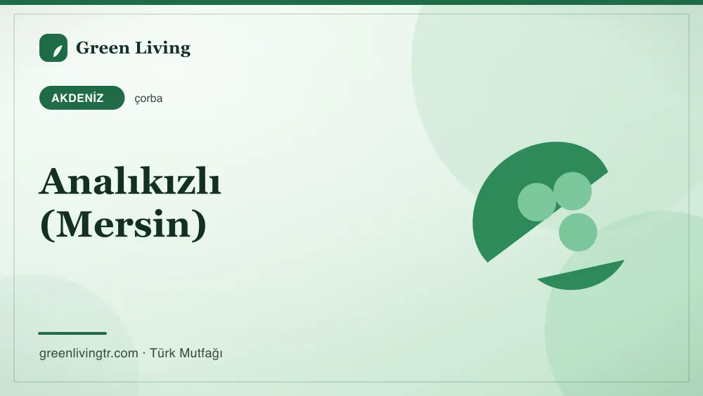 Analıkızlı (Mersin) — Akdeniz mutfağı