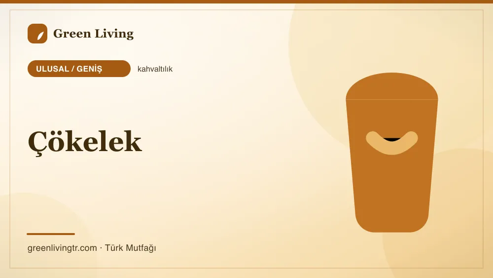 Çökelek — Ulusal / Geniş mutfağı