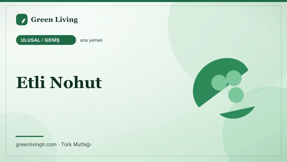 Etli Nohut — Ulusal / Geniş mutfağı