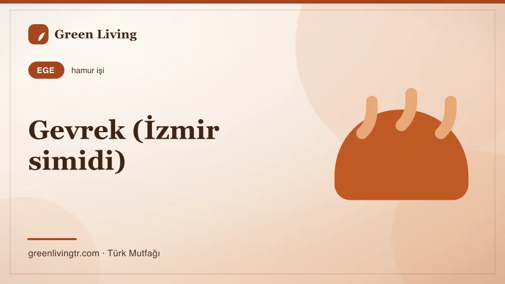 Gevrek (İzmir simidi) — Ege mutfağı