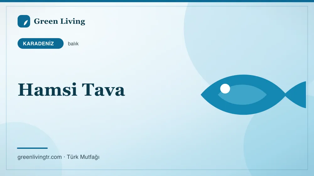 Hamsi Tava — Karadeniz mutfağı