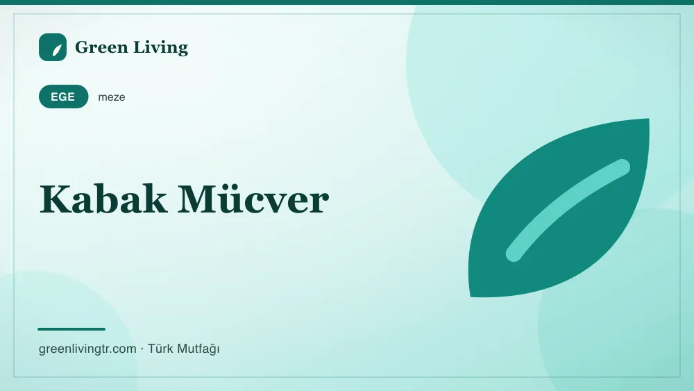 Kabak Mücver — Ege mutfağı