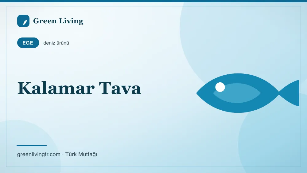 Kalamar Tava — Ege mutfağı