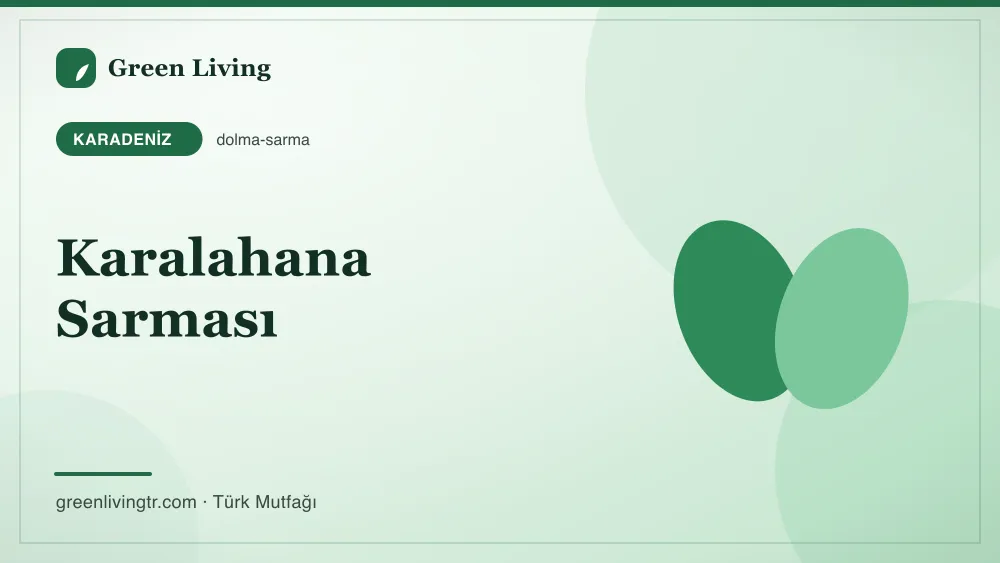 Karalahana Sarması — Karadeniz mutfağı