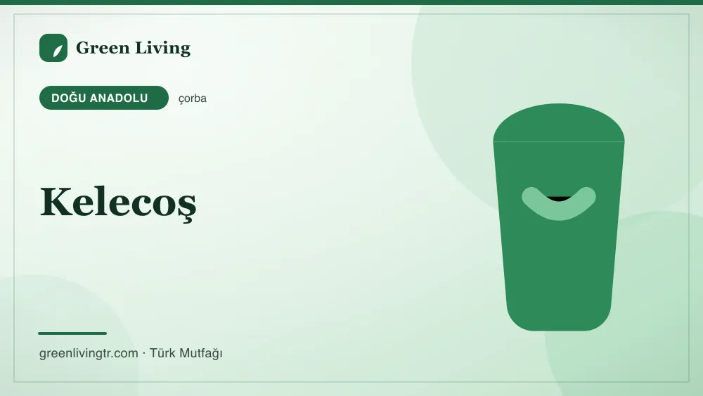 Kelecoş — Doğu Anadolu mutfağı