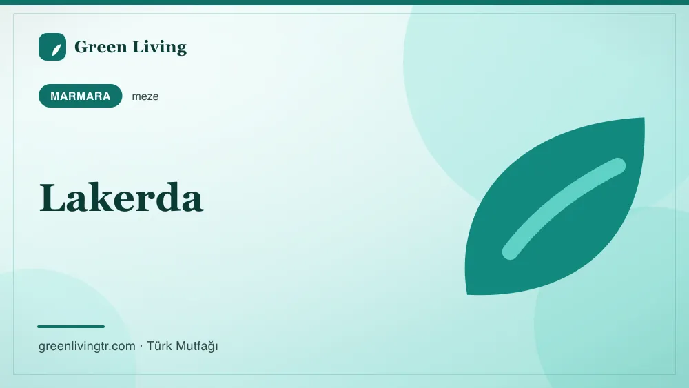 Lakerda — Marmara mutfağı