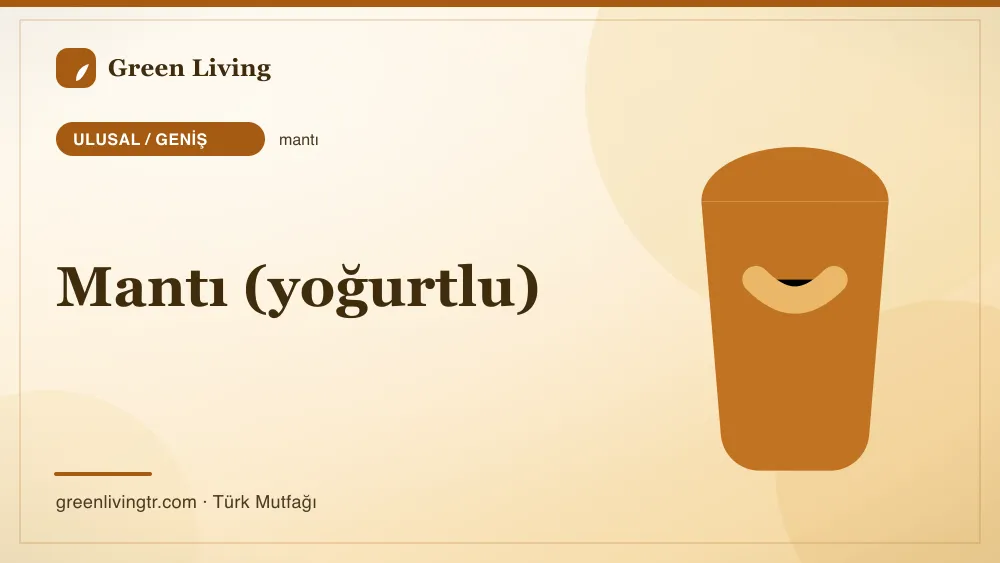 Mantı (yoğurtlu) — Ulusal / Geniş mutfağı