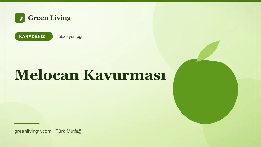Melocan Kavurması — Karadeniz mutfağı