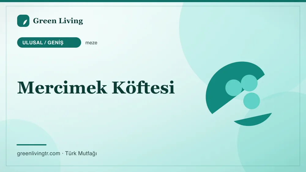 Mercimek Köftesi — Ulusal / Geniş mutfağı