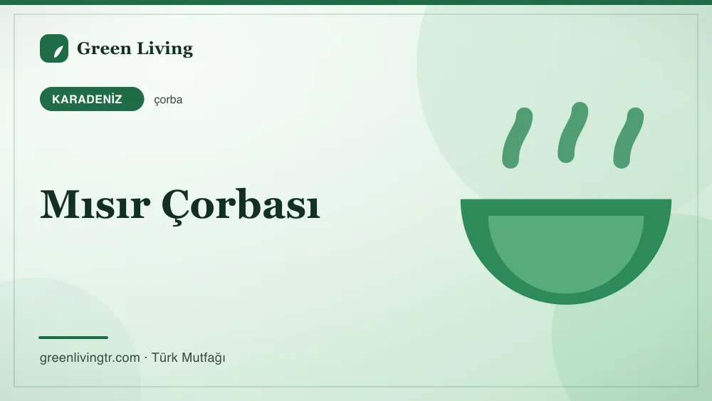Mısır Çorbası — Karadeniz mutfağı