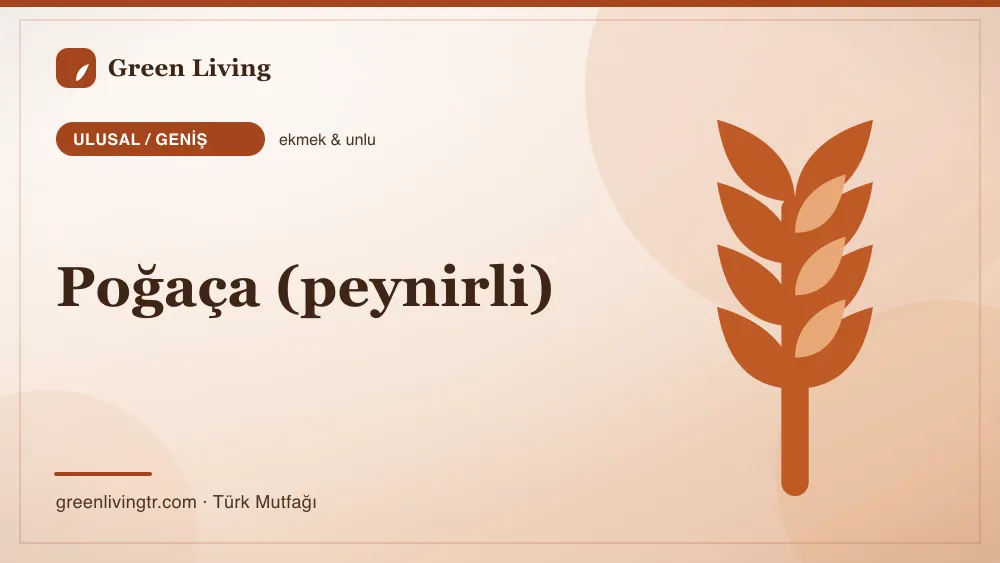 Poğaça (peynirli) — Ulusal / Geniş mutfağı