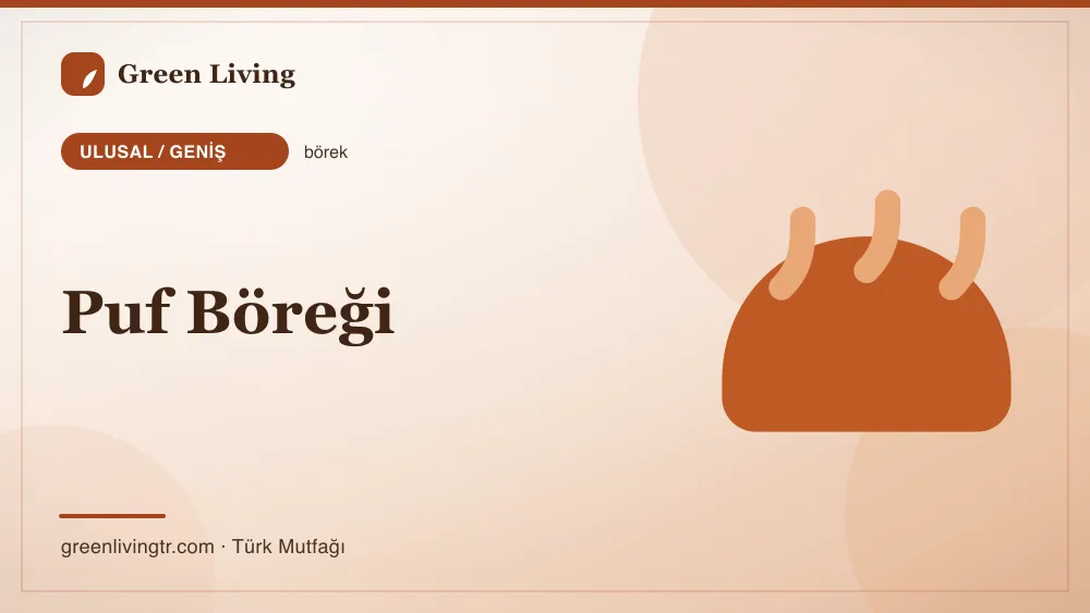Puf Böreği — Ulusal / Geniş mutfağı