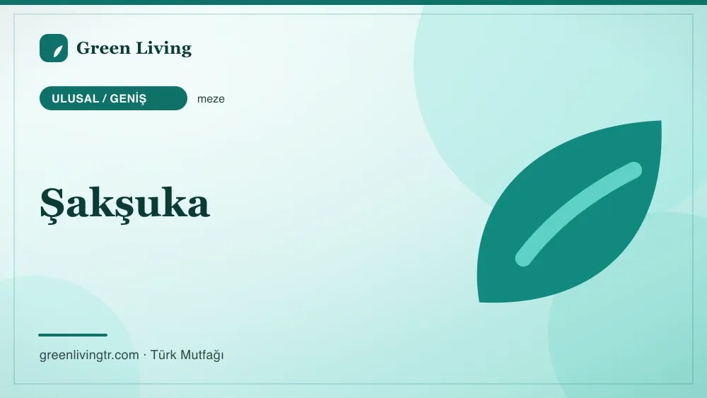Şakşuka — Ulusal / Geniş mutfağı