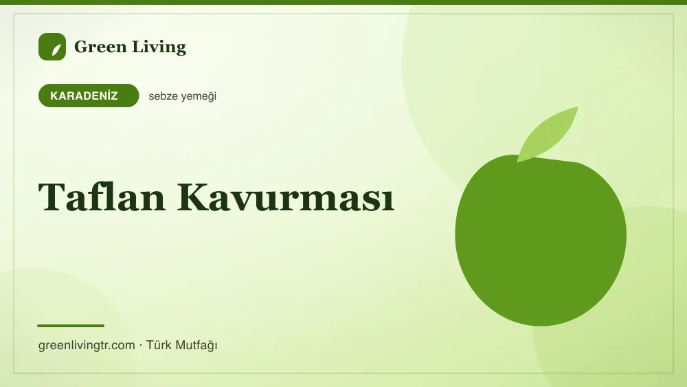 Taflan Kavurması — Karadeniz mutfağı