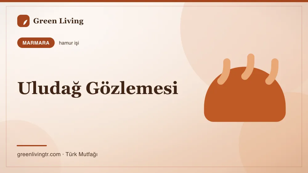 Uludağ Gözlemesi — Marmara mutfağı