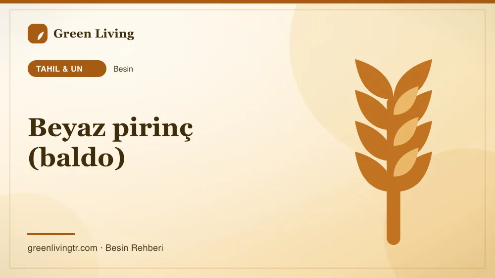 Beyaz pirinç (baldo) — tahıl & un