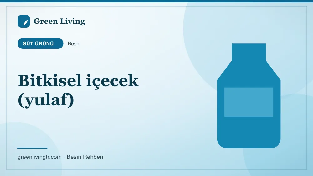 Bitkisel içecek (yulaf) — süt ürünü