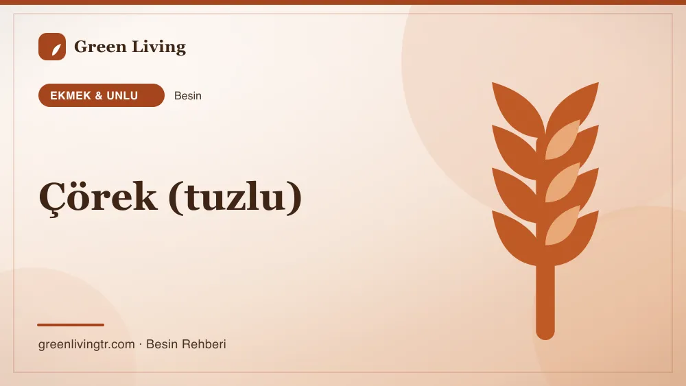 Çörek (tuzlu) — ekmek & unlu