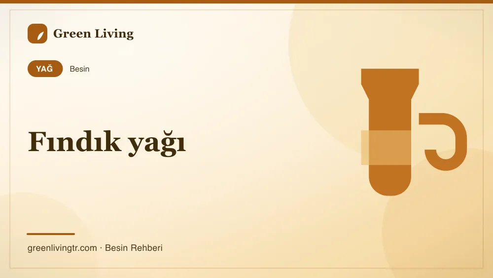 Fındık yağı — yağ