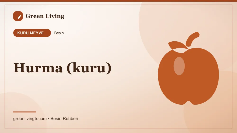 Hurma (kuru) — kuru meyve