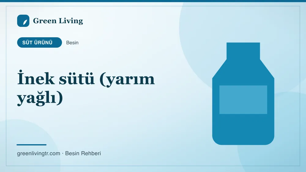 İnek sütü (yarım yağlı) — süt ürünü