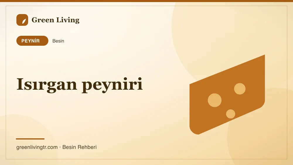 Isırgan peyniri — peynir