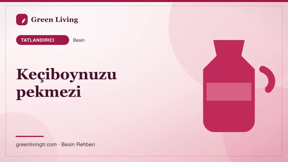 Keçiboynuzu pekmezi — tatlandırıcı