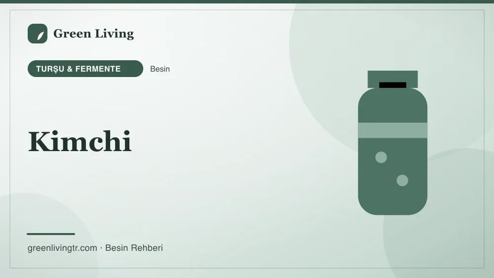 Kimchi — turşu & fermente