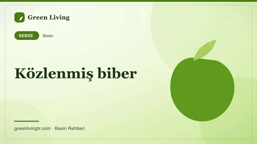 Közlenmiş biber — sebze