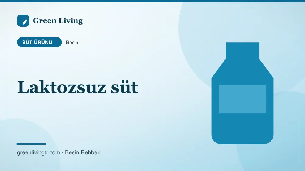 Laktozsuz süt — süt ürünü