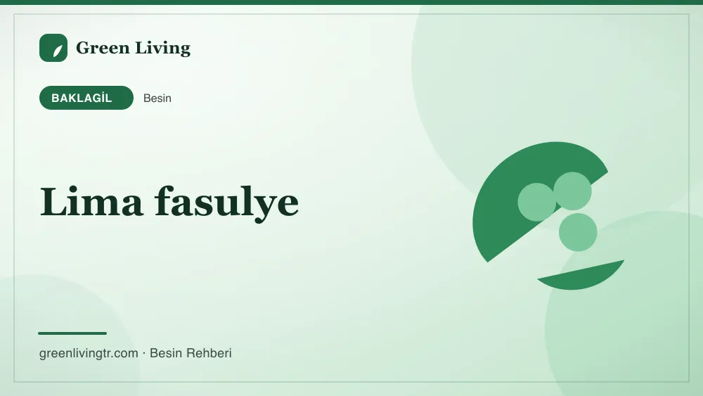 Lima fasulye — baklagil