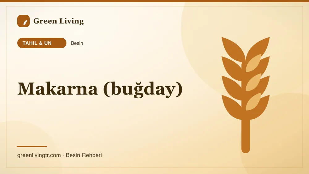 Makarna (buğday) — tahıl & un