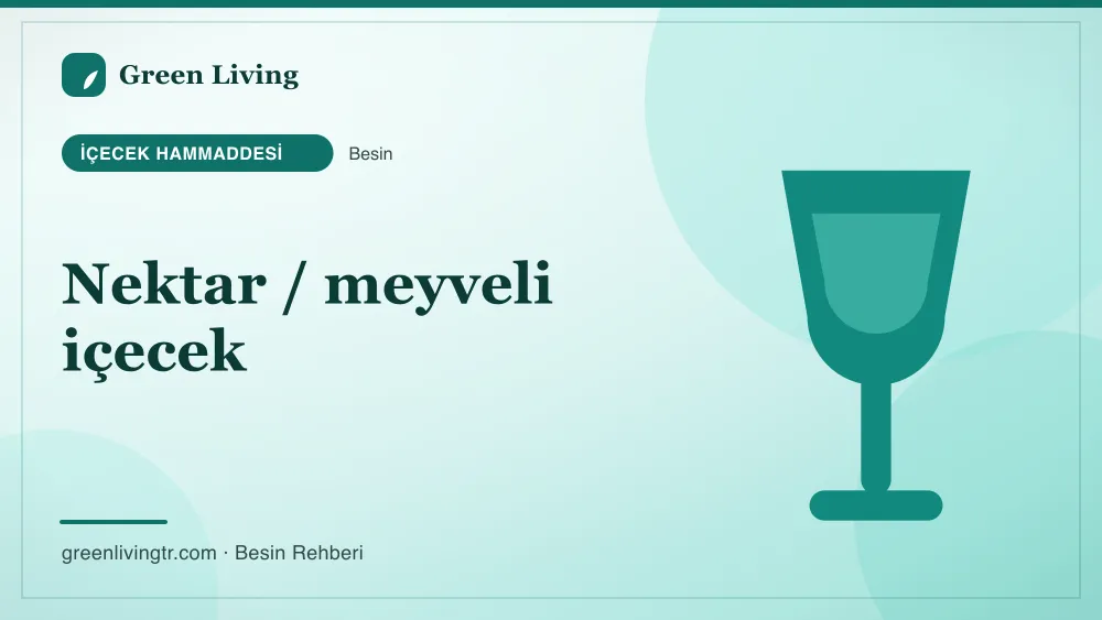 Nektar / meyveli içecek — içecek hammaddesi