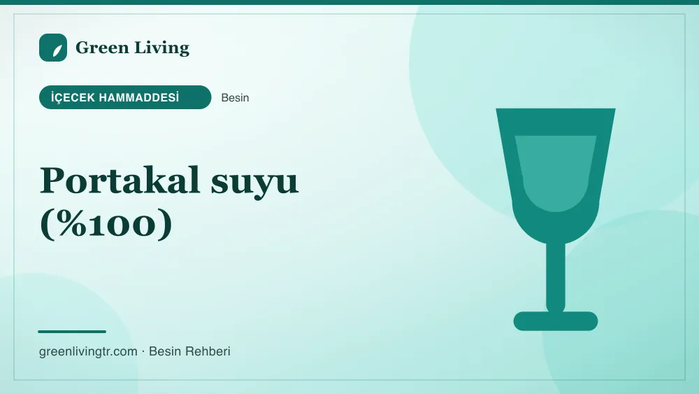 Portakal suyu (%100) — içecek hammaddesi