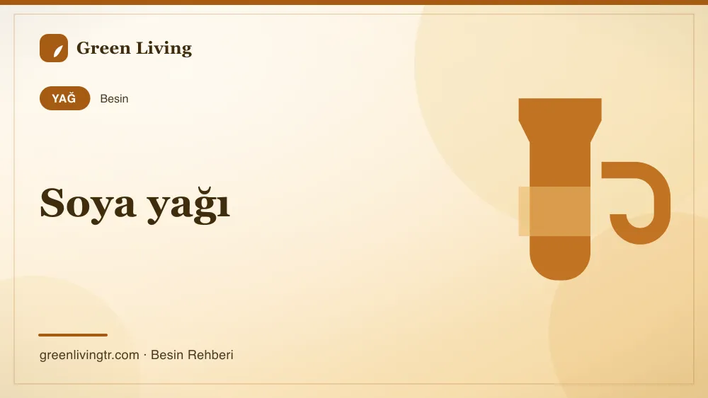 Soya yağı — yağ