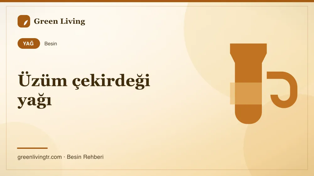 Üzüm çekirdeği yağı — yağ
