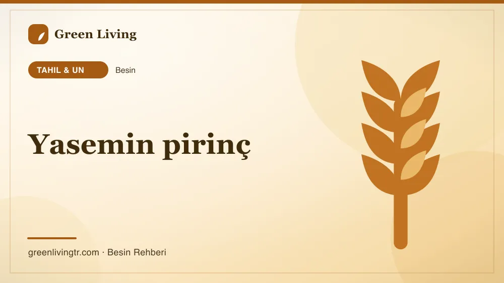 Yasemin pirinç — tahıl & un