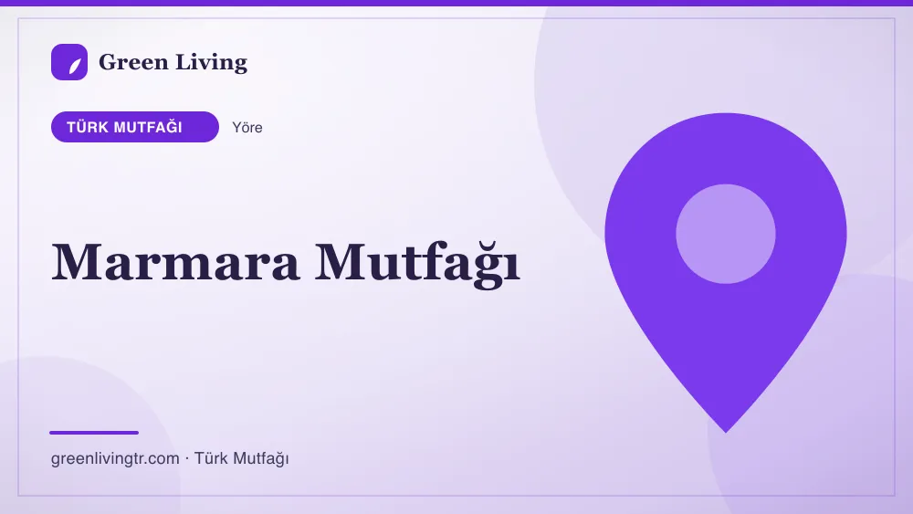 Marmara mutfağı